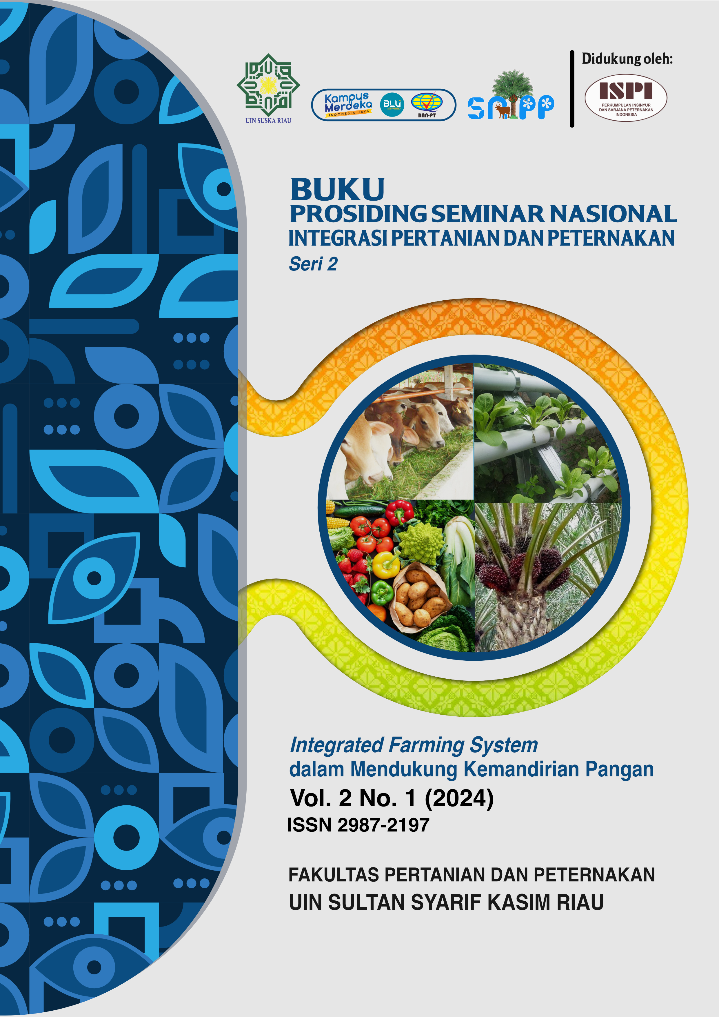 					Lihat Vol 2 No 1 (2024): Prosiding Seminar Nasional Integrasi Pertanian dan Peternakan Seri 2
				